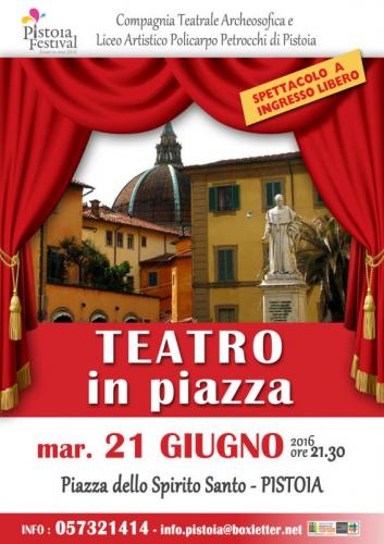 Teatro In Piazza - Pistoia