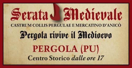 Serata Medievale - Pergola