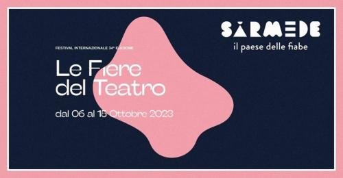 Le Fiere Del Teatro - Sarmede