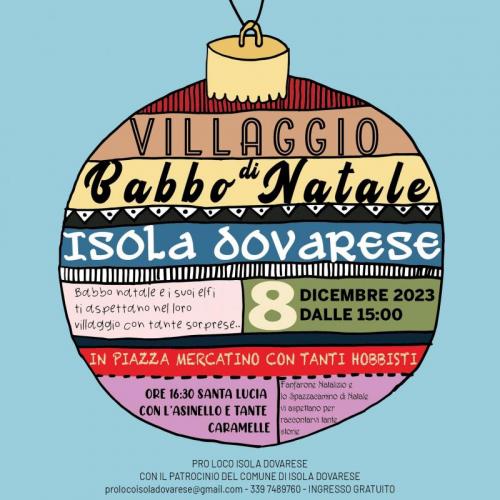 Il Villaggio Di Babbo Natale A Isola Dovarese  - Isola Dovarese
