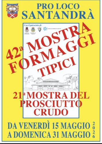 Mostra Dei Formaggitipici E Mostra Del Prosciutto Crudo A Santandra - Povegliano