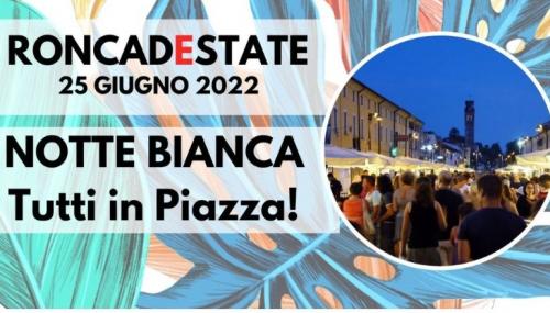 Notte Bianca Roncade - Roncade