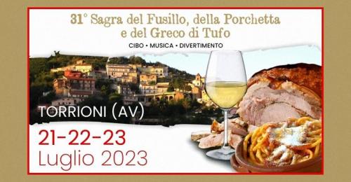 Sagra Del Fusillo, Della Porchetta E Del Greco Di Tufo A Torrioni - Torrioni