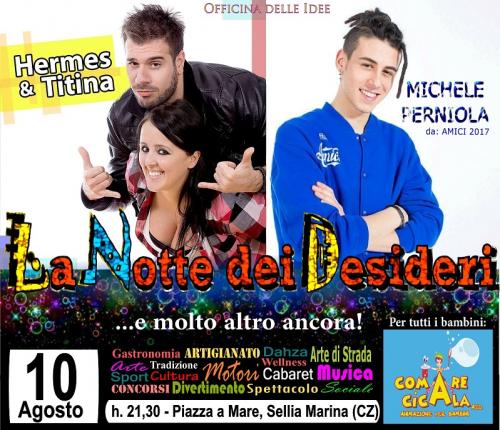 La Notte Dei Desideri - Sellia Marina