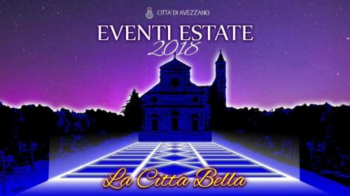 Eventi Estivi Ad Avezzano - Avezzano