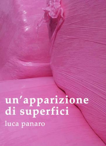 Un'apparizione Di Superfici - Venezia