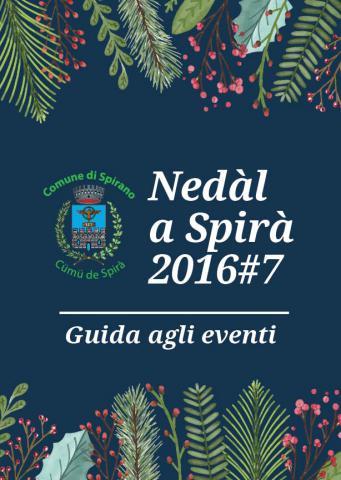 Nedal A Spira' - Spirano