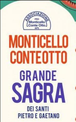Sagra Dei Santi Pietro E Gaetano Di Monticello Conte Otto. - Monticello Conte Otto