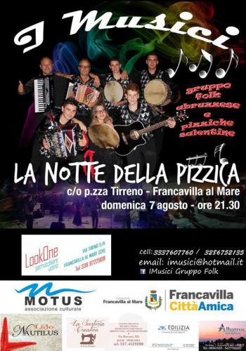 La Notte Della Pizzica - Francavilla Al Mare