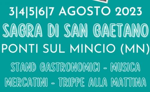Sagra Di San Gaetano  - Ponti Sul Mincio