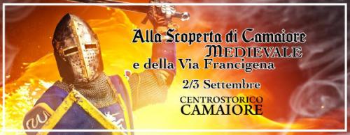 Alla Scoperta Di Camaiore Medievale E Della Via Francigena - Camaiore