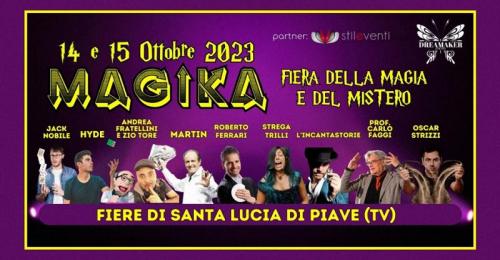 Magika La Fiera Della Magia E Del Mistero A Santa Lucia Di Piave  - Santa Lucia Di Piave