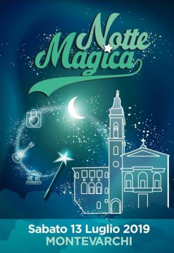Notte Magica A Montevarchi - Montevarchi