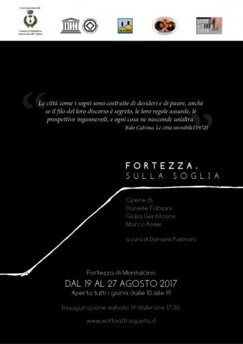 Fortezza, Sulla Soglia - Montalcino