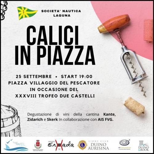 Calici In Piazza - Duino-aurisina