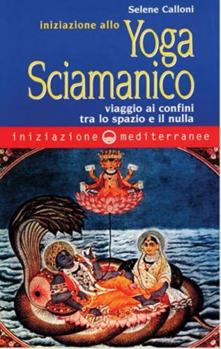 Yoga Sciamanico - Milano