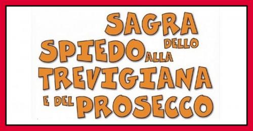 Sagra Dello Spiedo Alla Trevigiana E Del Prosecco - Petritoli