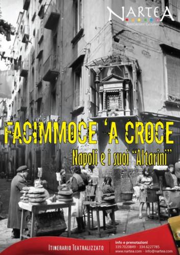 Facimmoce 'a Croce - Napoli