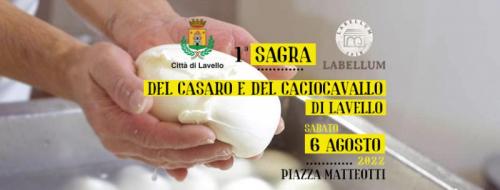 Sagra Del Casaro E Del Caciocavallo Di Lavello - Lavello