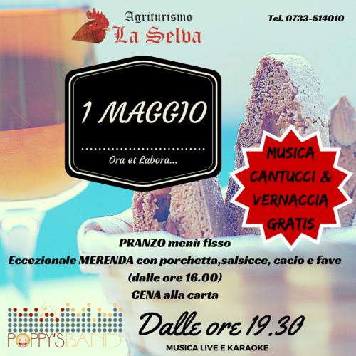 1 Maggio All'agriturismo La Selva - Urbisaglia