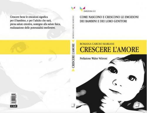 Crescere L'amore Di Romana Caruso Mariani - Brescia