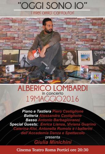 Oggi Sono Io Alberico Lombardi In Concerto - Portici