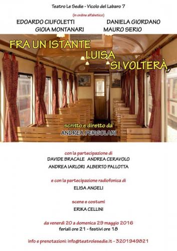 Fra Un Istante Luisa Si Volterà - Roma