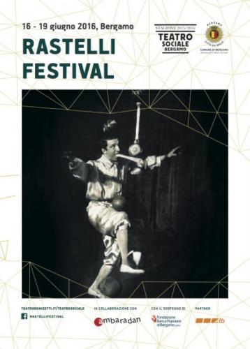 Rastelli Festival - Bergamo