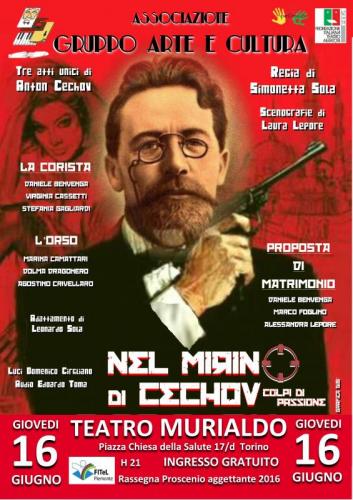Nel Mirino Di Cechov, Colpi Di Passione - Torino