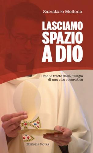 Lasciamo Spazio A Dio - Barletta