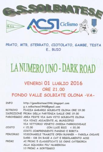 La Numero Uno Dark Road - Solbiate Olona