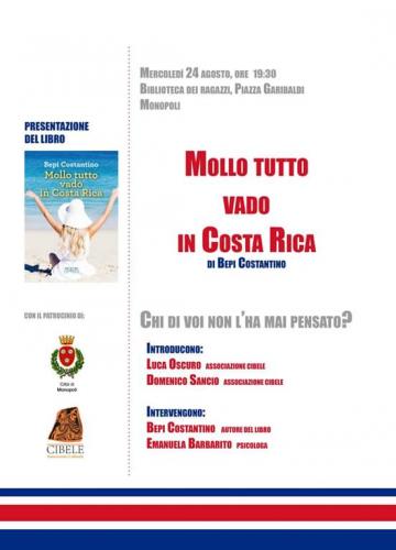 Mollo Tutto Vado In Costa Rica - Monopoli