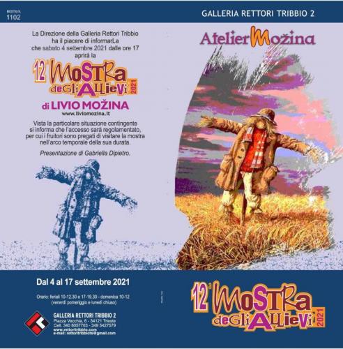 Mostra Degli Allievi Dell'atelier Mozina - Trieste