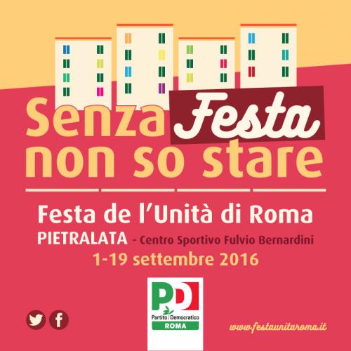 Senza Festa Non So Stare - Roma