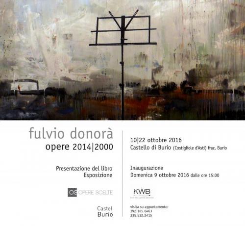 Personale Di Fulvio Donorà - Costigliole D'asti