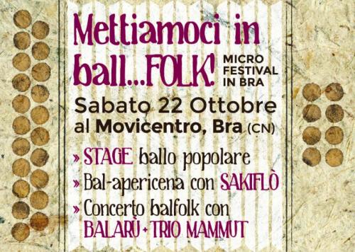 Mettiamoci In Ball…folk - Bra