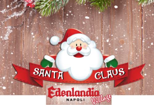 Santa Claus Edenlandia Village - Napoli