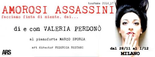 Amorosi Assassini - Milano