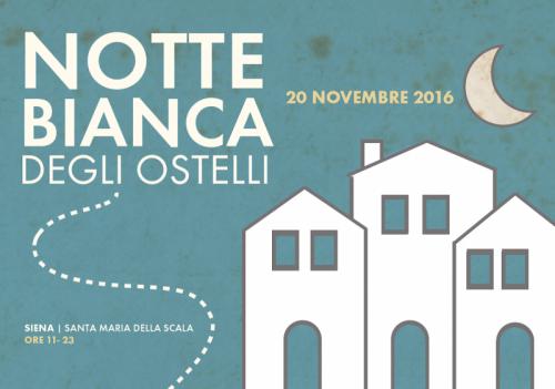 La Notte Bianca Degli Ostelli - Siena