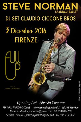Steve Norman Spandau Ballet & Dj Claudio Ciccone Bros.  - Firenze