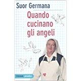 Il Ritorno Di Suor Germana - Torino