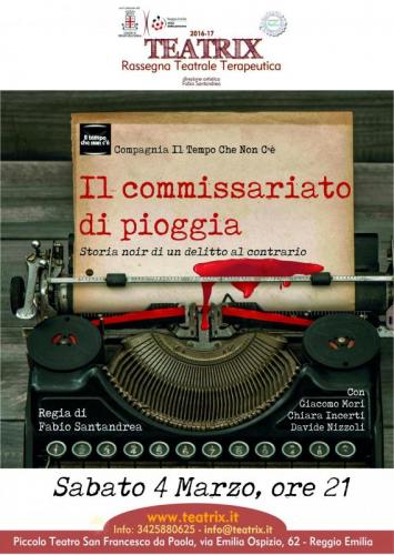 Il Commissariato Di Pioggia - Reggio Emilia