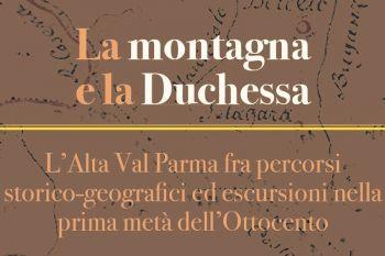 La Montagna E La Duchessa - Corniglio