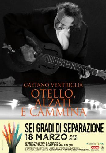 Otello, Alzati E Cammina - Piancastagnaio