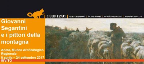 Giovanni Segantini E I Pittori Della Montagna - Aosta