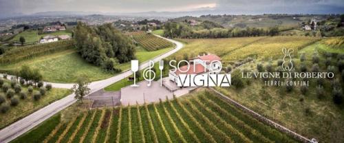 Sotto La Vigna Di Roberto - Fara Vicentino