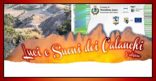 Luci E Suoni Dei Calanchi - Montalbano Jonico