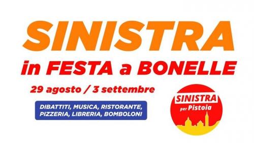 Festa Della Sinistra A Bonelle - Pistoia