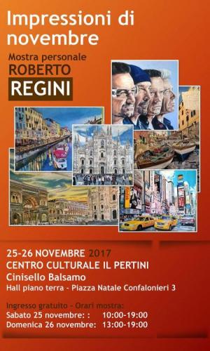 Personale Di Roberto Regini - Cinisello Balsamo