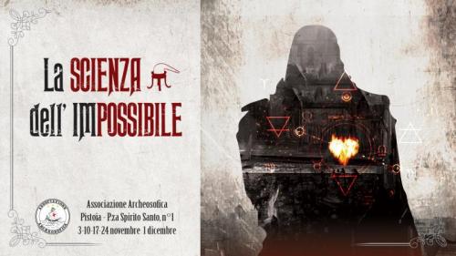 La Scienza Dell’impossibile - Pistoia